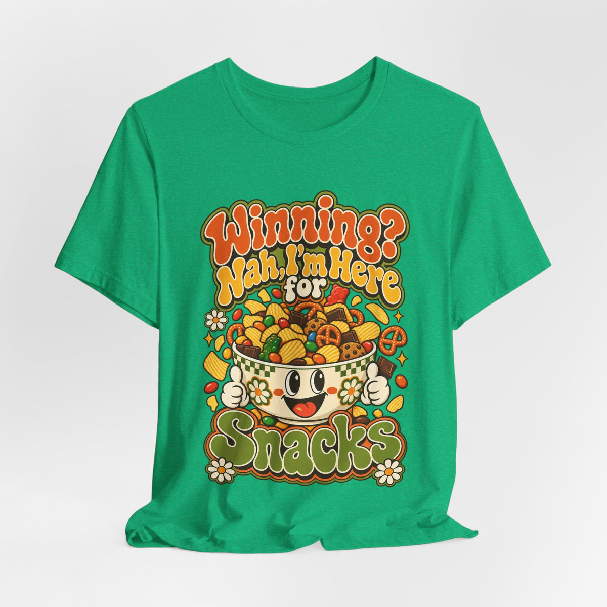 Winning? Nah, I’m Here for Snacks Funny Casual Party T-Shirt