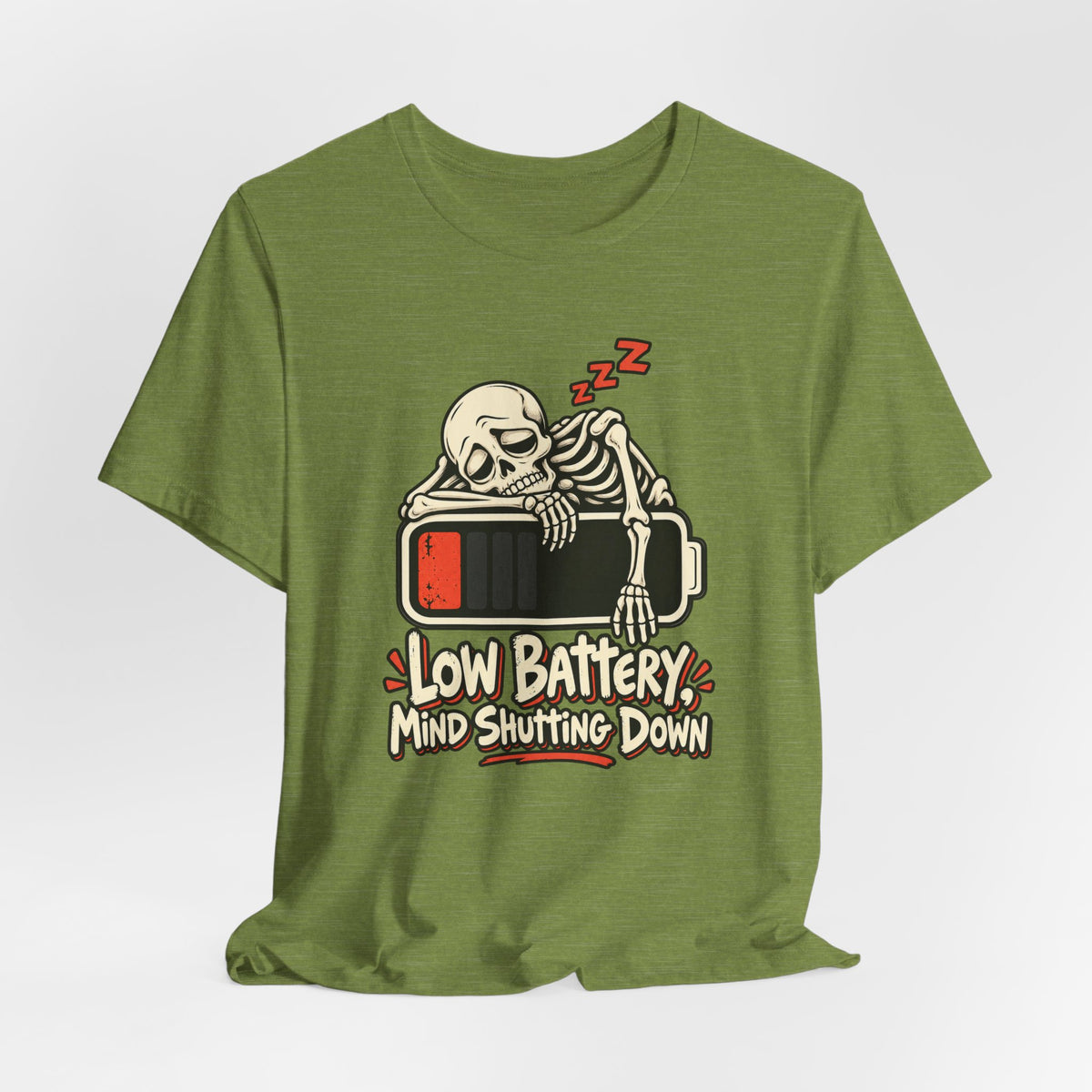 Low Battery, Mind Shutting Down Funny Self-Deprecating T-Shirt