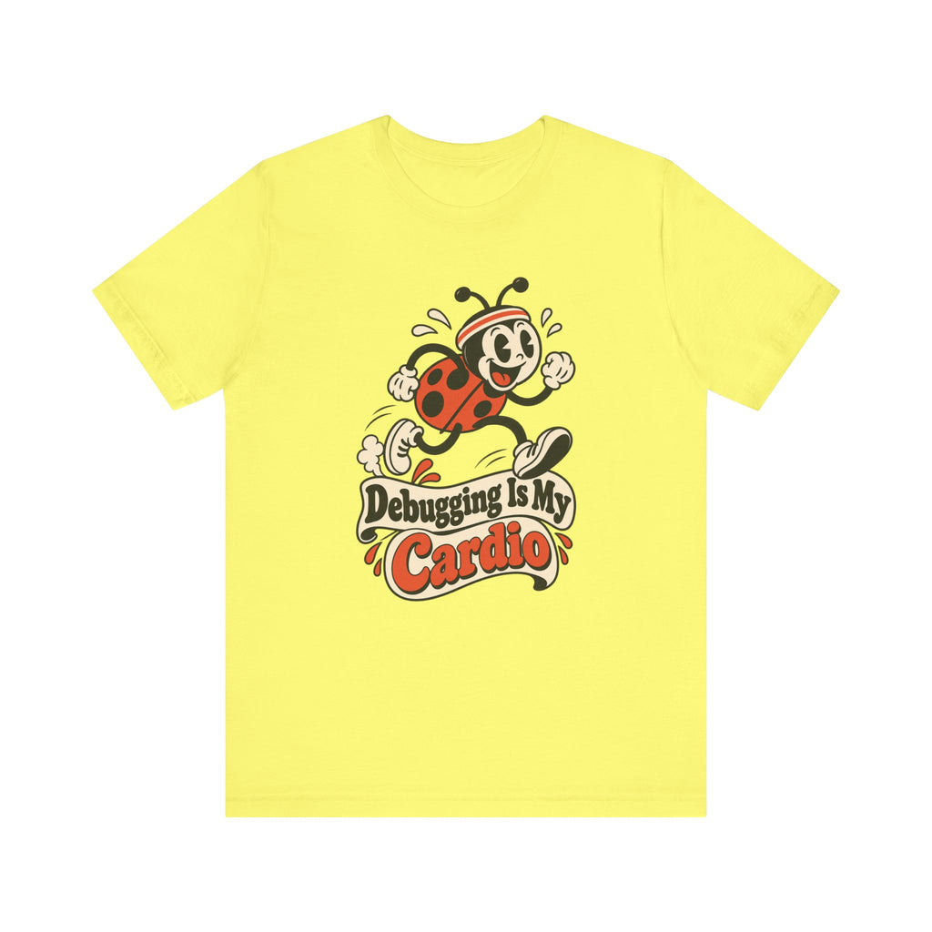 Debugging Is My Cardio Funny Programmer T-Shirt
