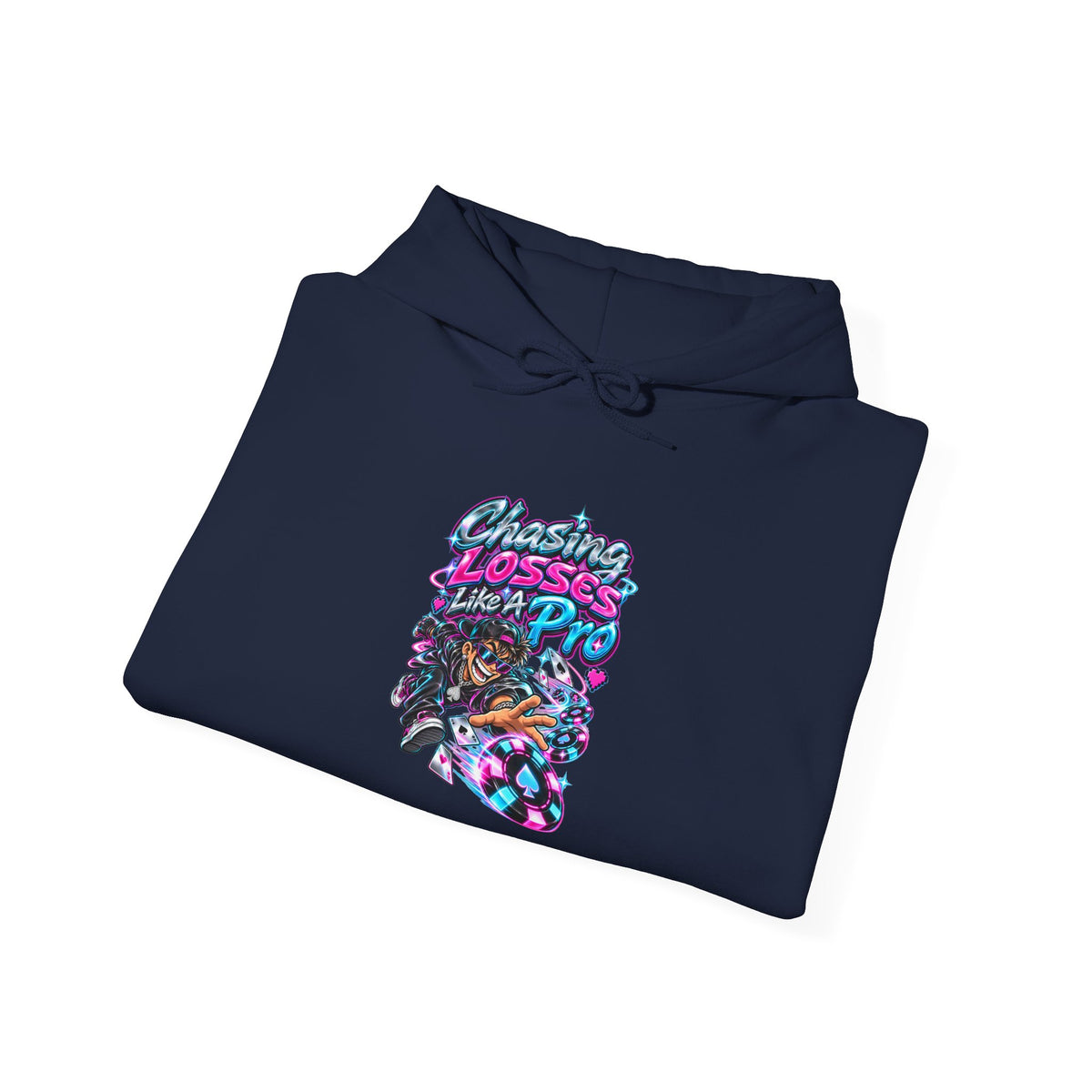 Chasing Losses Like A Pro Funny Poker Hoodie