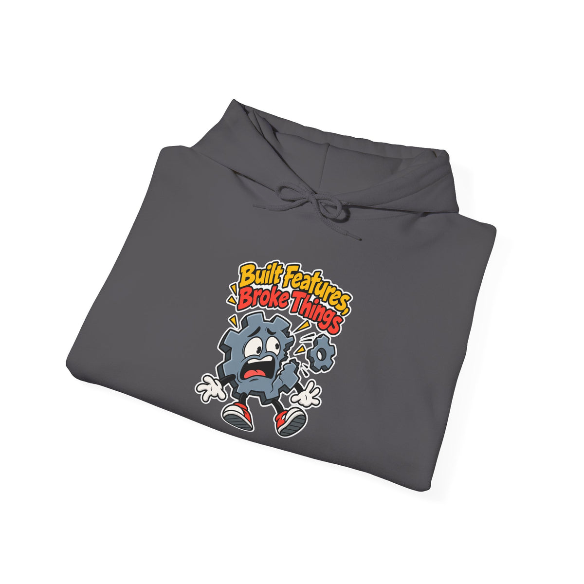 Built Features, Broke Things Funny Programmer Hoodie