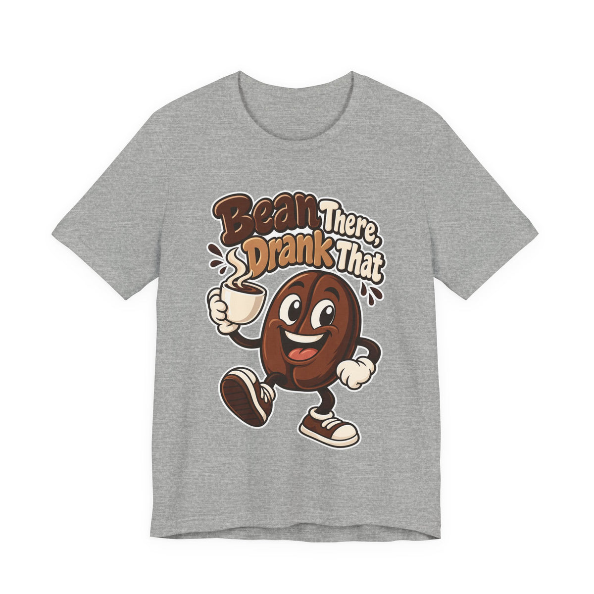 Bean There, Drank That Funny Coffee T-Shirt