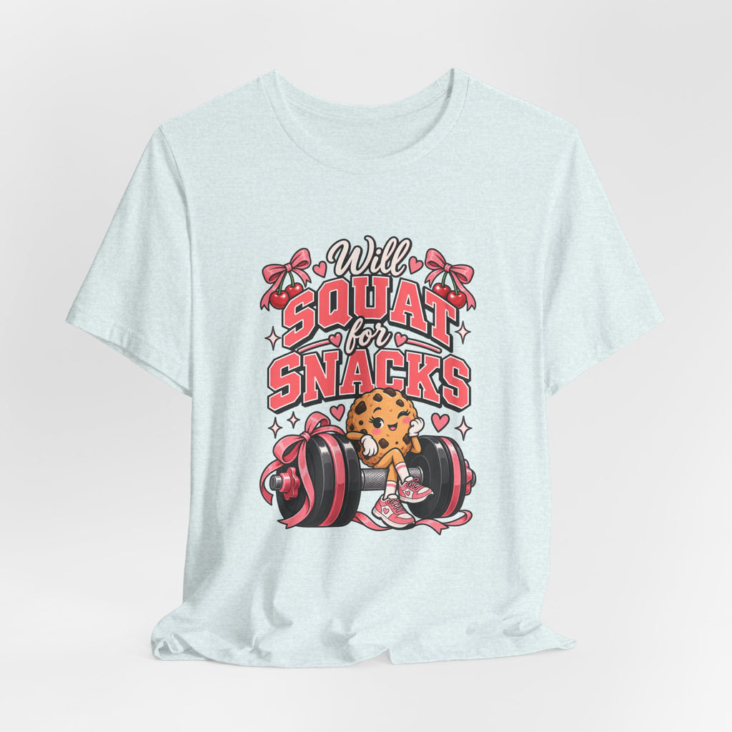 Will Squat for Snacks Funny Fitness T-Shirt