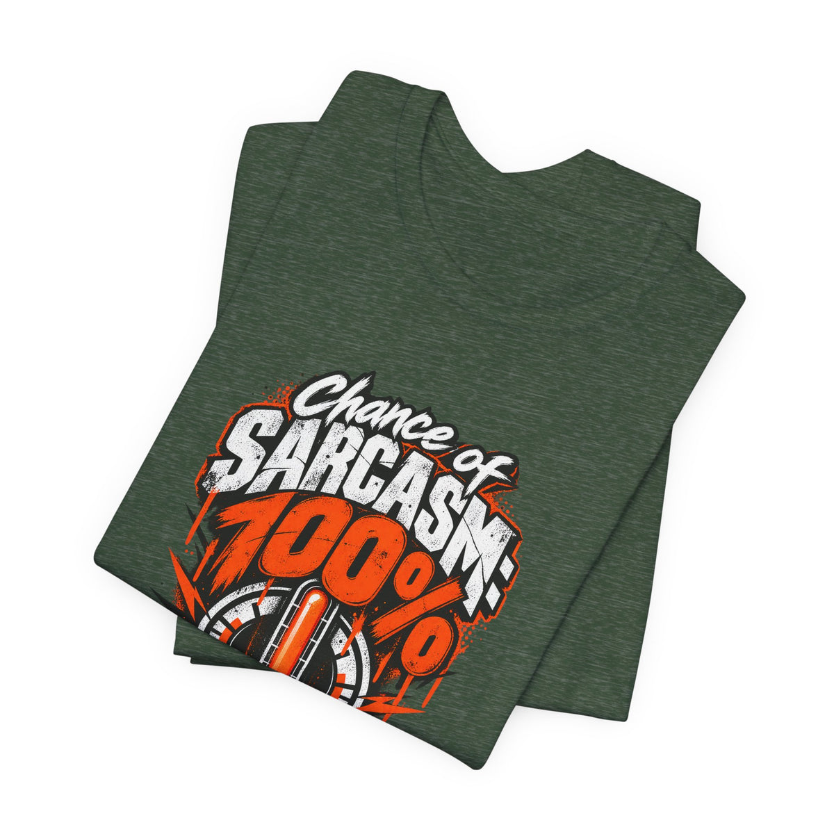 Chance of Sarcasm: 100% Funny Sarcastic Humor T-Shirt