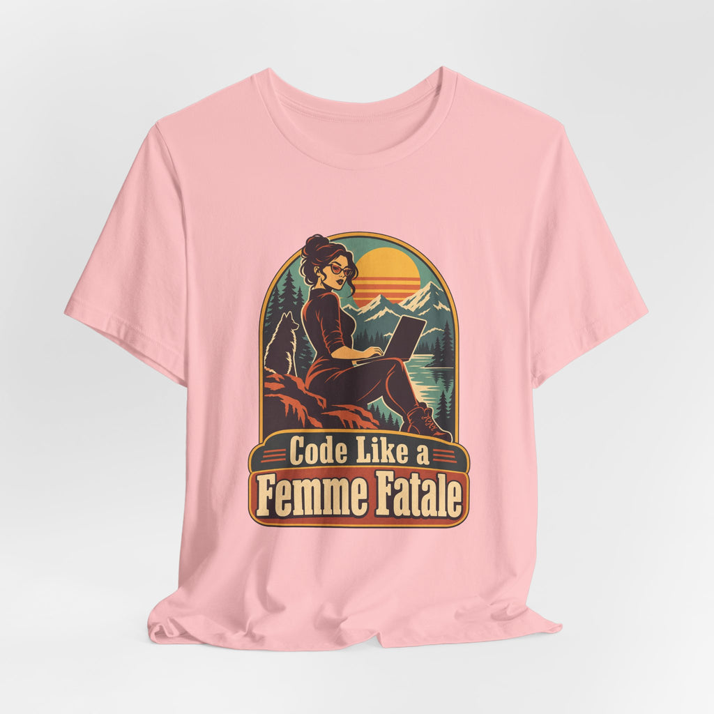 Code Like a Femme Fatale Funny Programmer T-Shirt