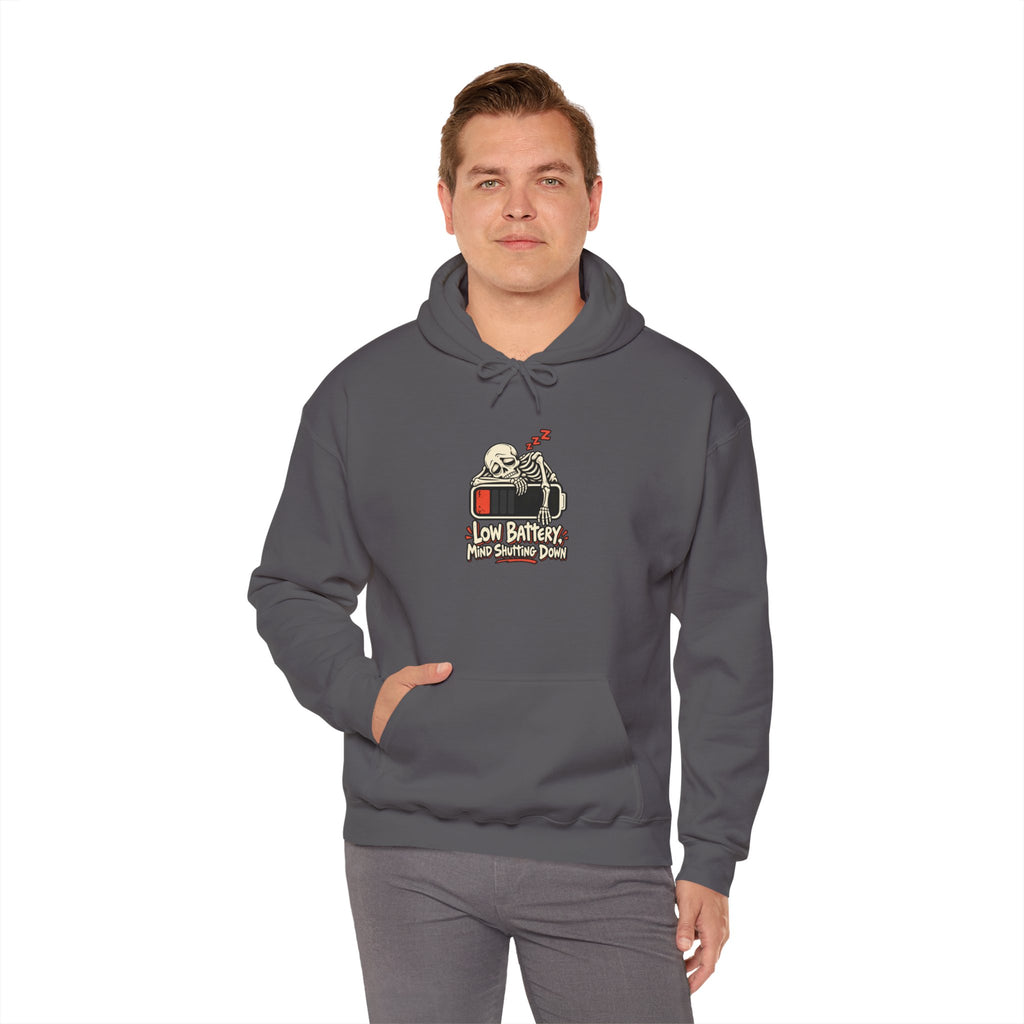 Low Battery, Mind Shutting Down Funny Self-Deprecating Hoodie