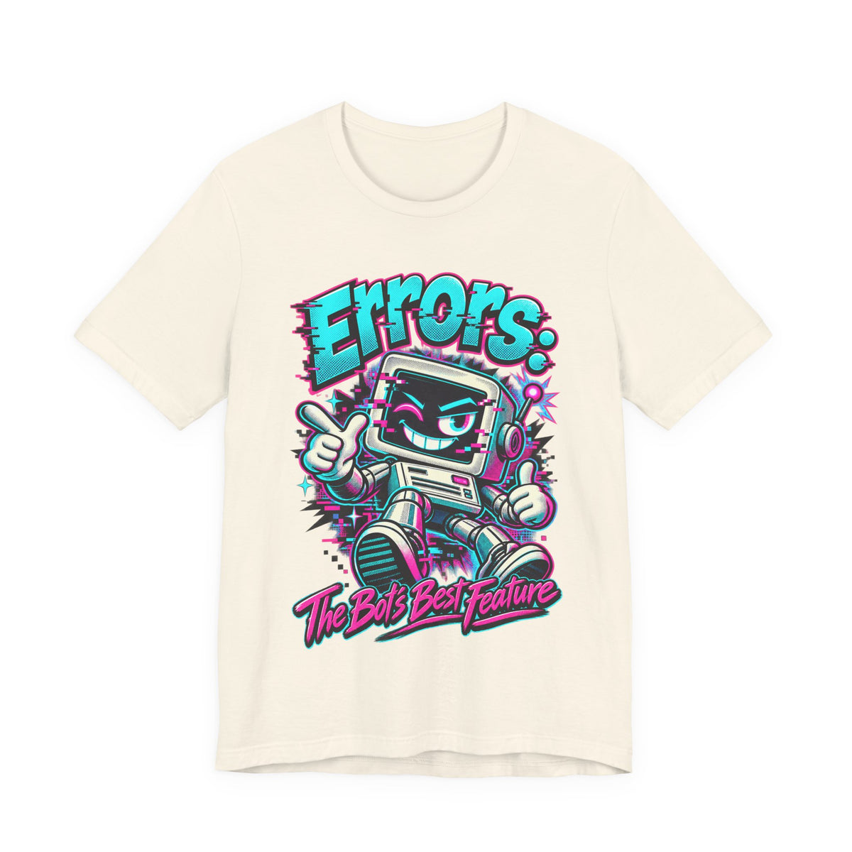 "Errors: The Bot’s Best Feature" Funny Programmer T-Shirt