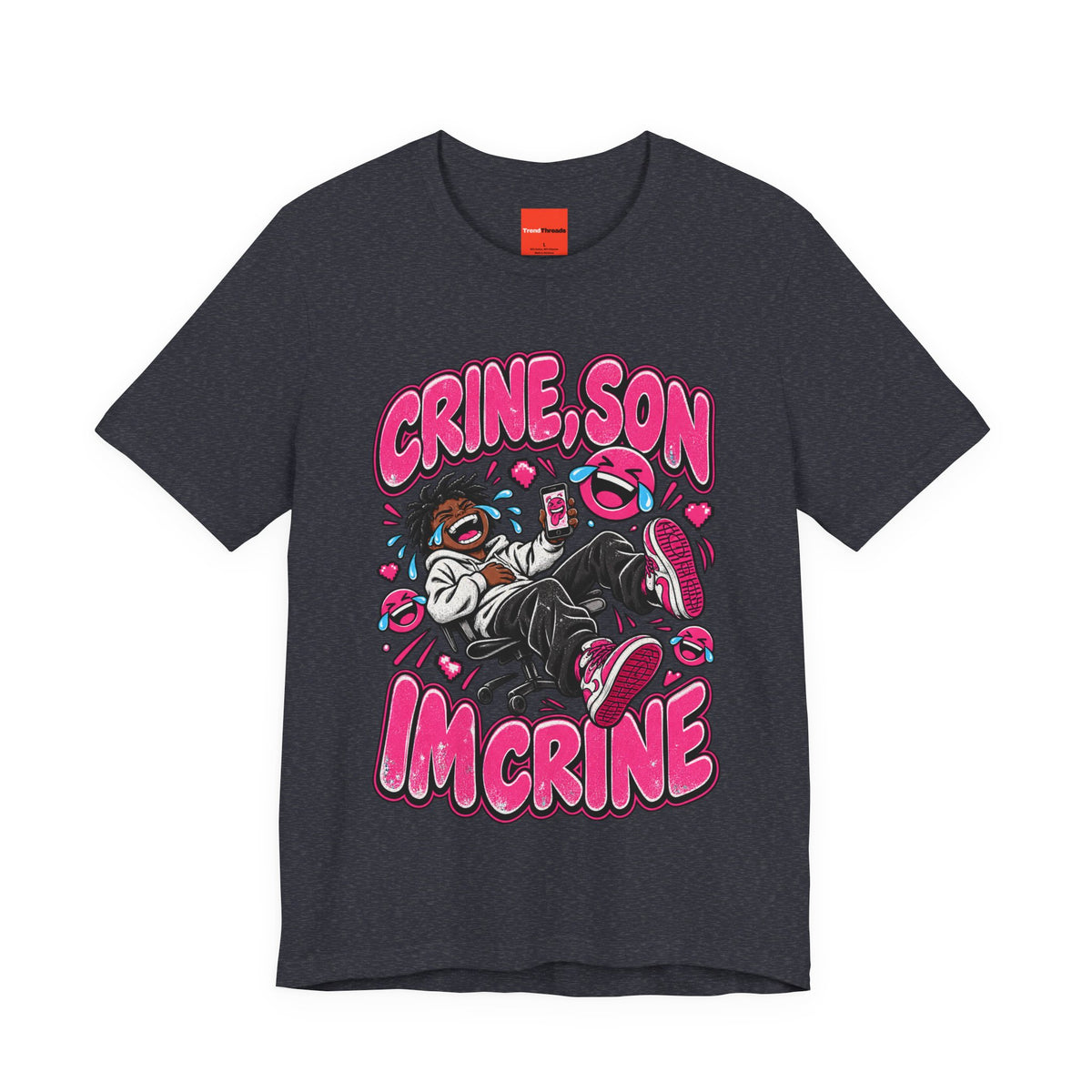 CRINE, SON IM CRINE Funny Y2K Graphic T-Shirt