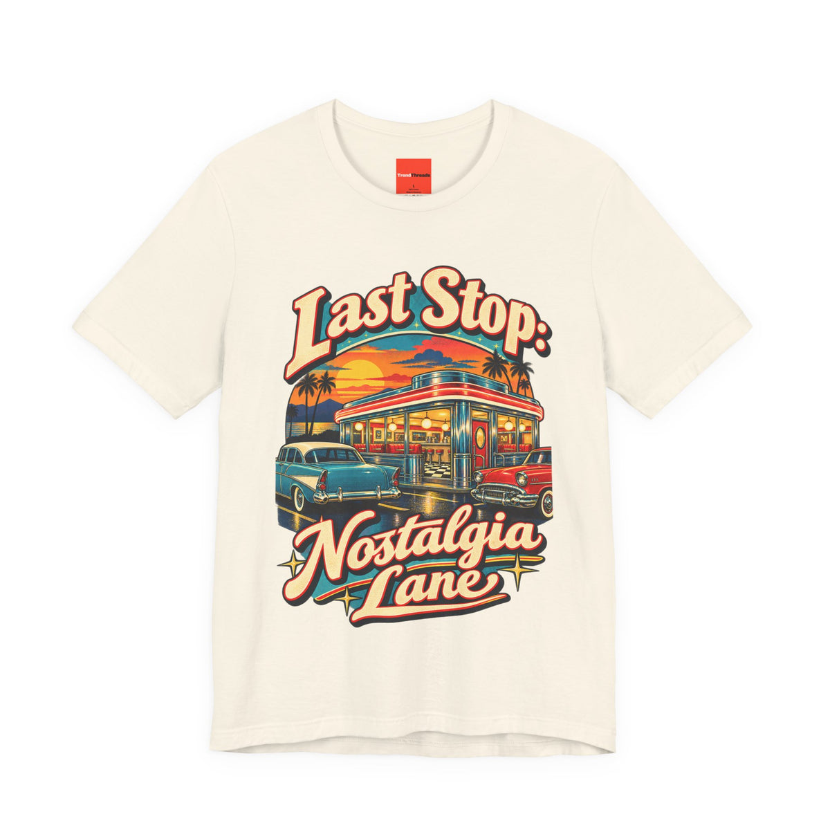 Last Stop: Nostalgia Lane Funny Retro Vintage T-Shirt
