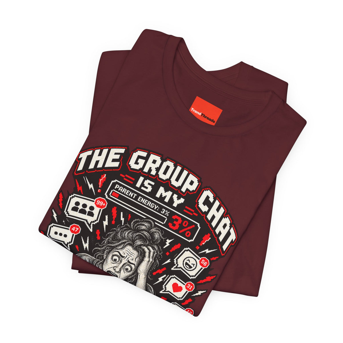 THE GROUP CHAT IS MY FINAL BOSS Funny Retro Vintage T-Shirt