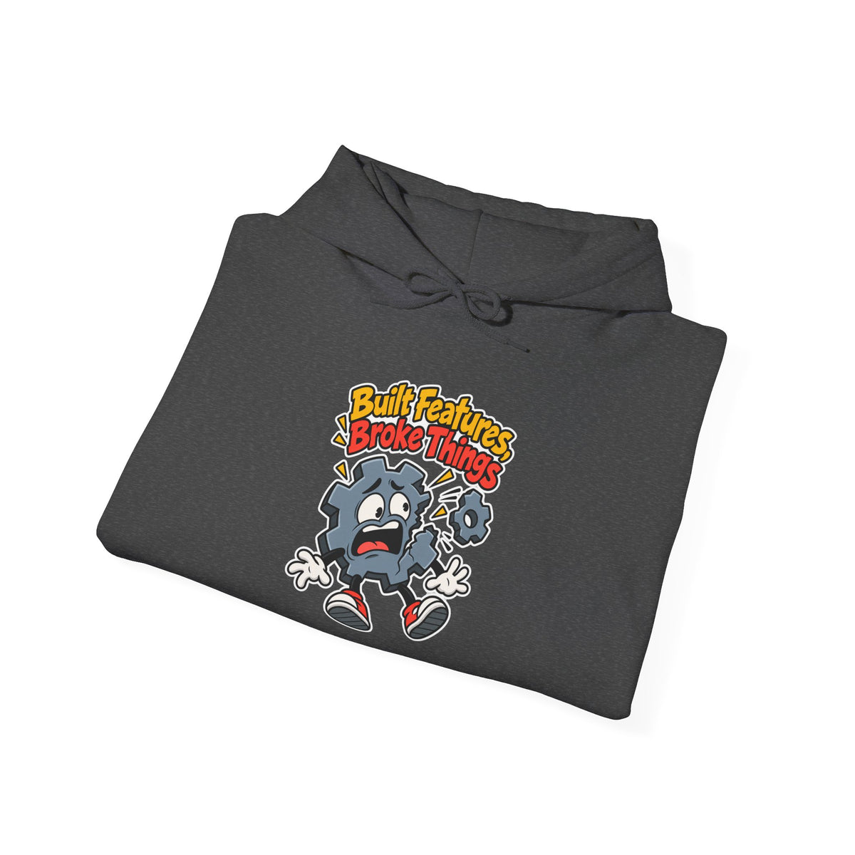 Built Features, Broke Things Funny Programmer Hoodie