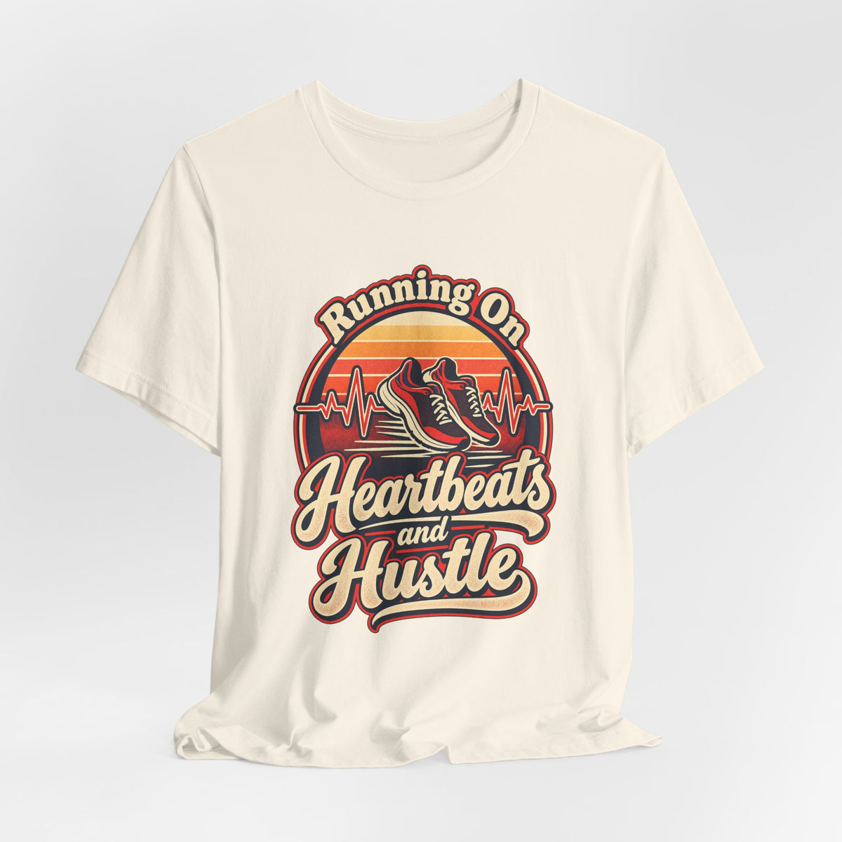 Running On Heartbeats and Hustle Funny Nurse T-Shirt