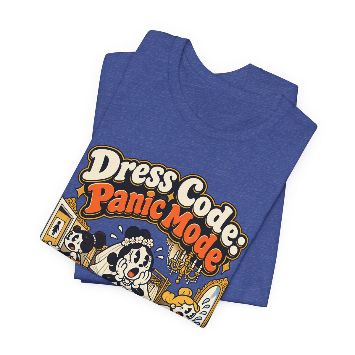 Dress Code: Panic Mode Funny Sarcastic T-Shirt