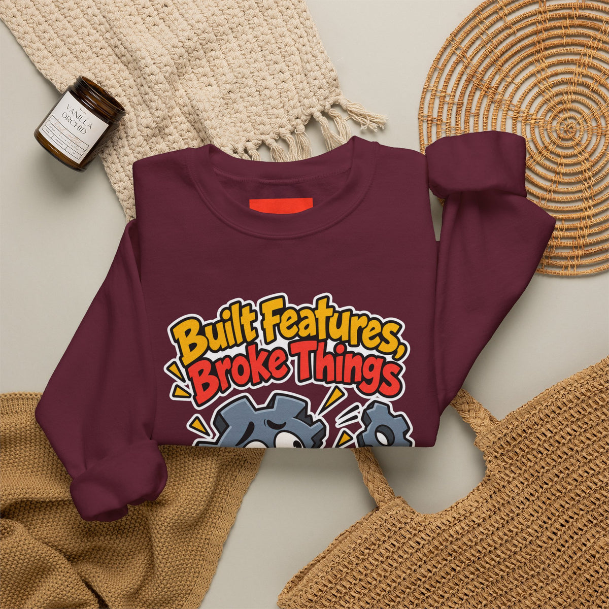 Built Features, Broke Things Funny Programmer Sweatshirt