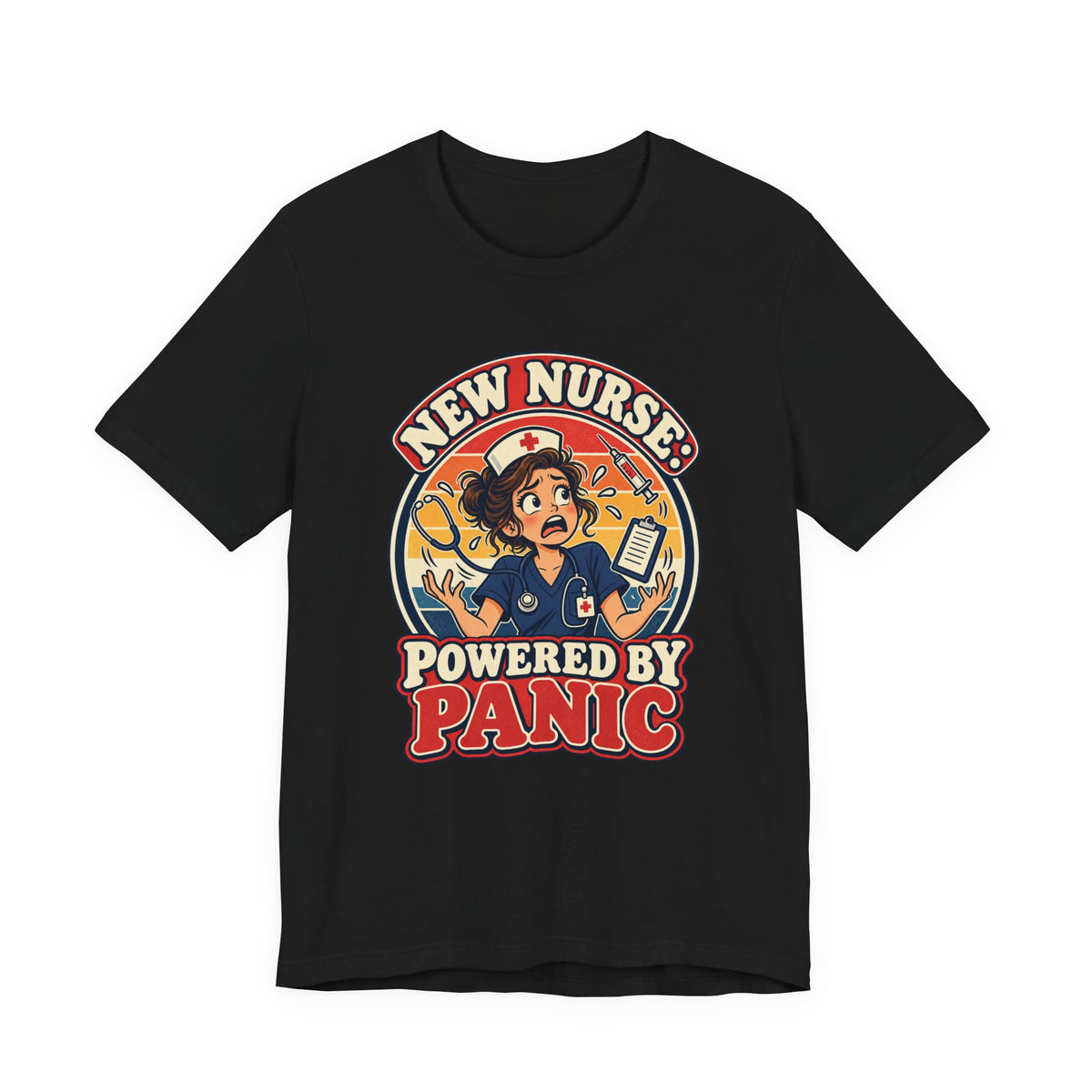 New Nurse: Powered by Panic Funny Nurse Humor T-Shirt
