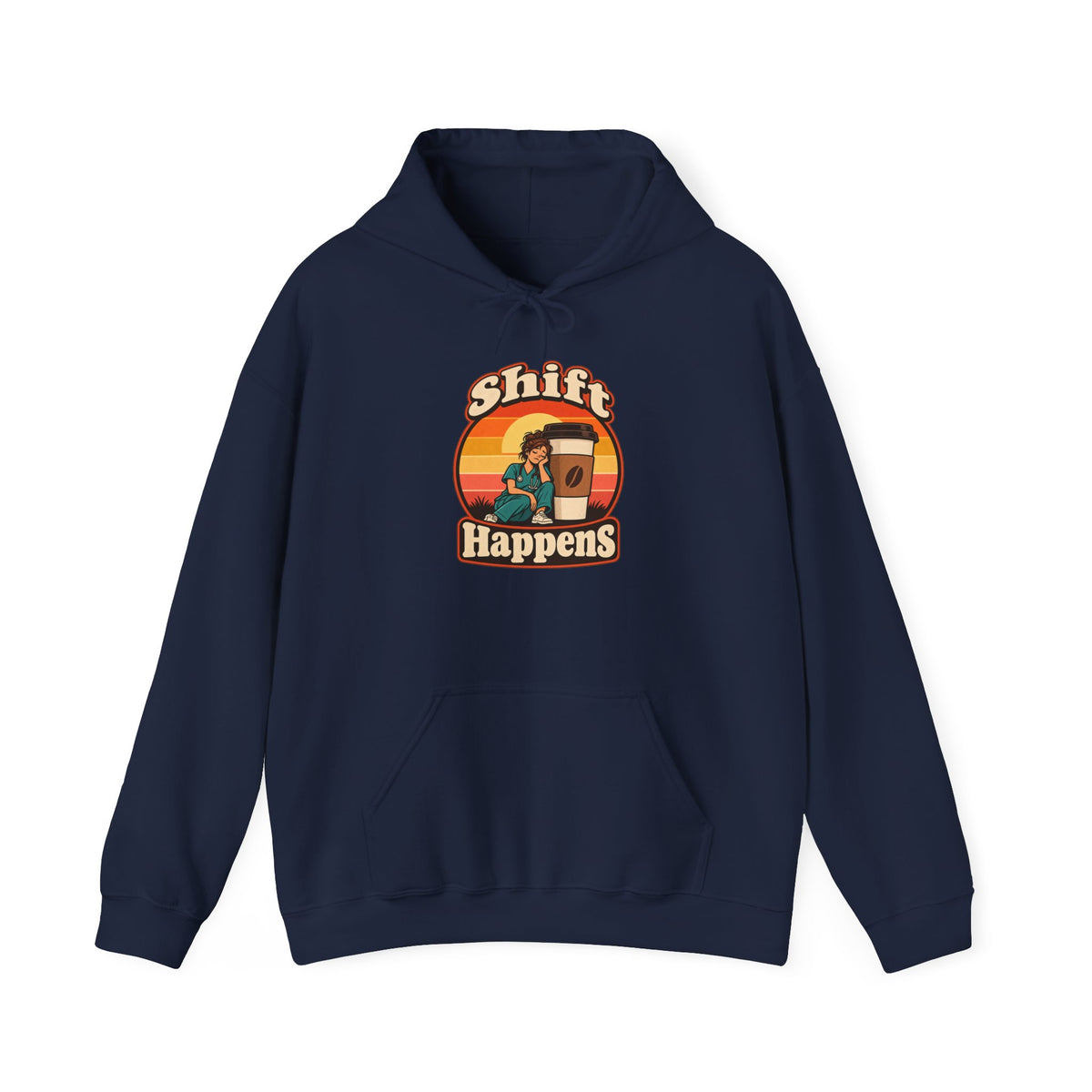 Shift Happens Funny Nurse Humor Hoodie
