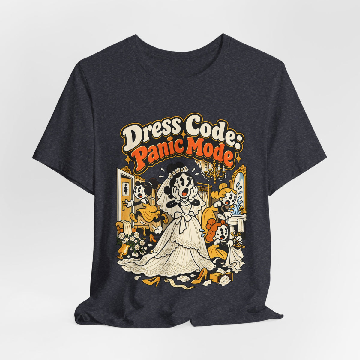 Dress Code: Panic Mode Funny Sarcastic T-Shirt