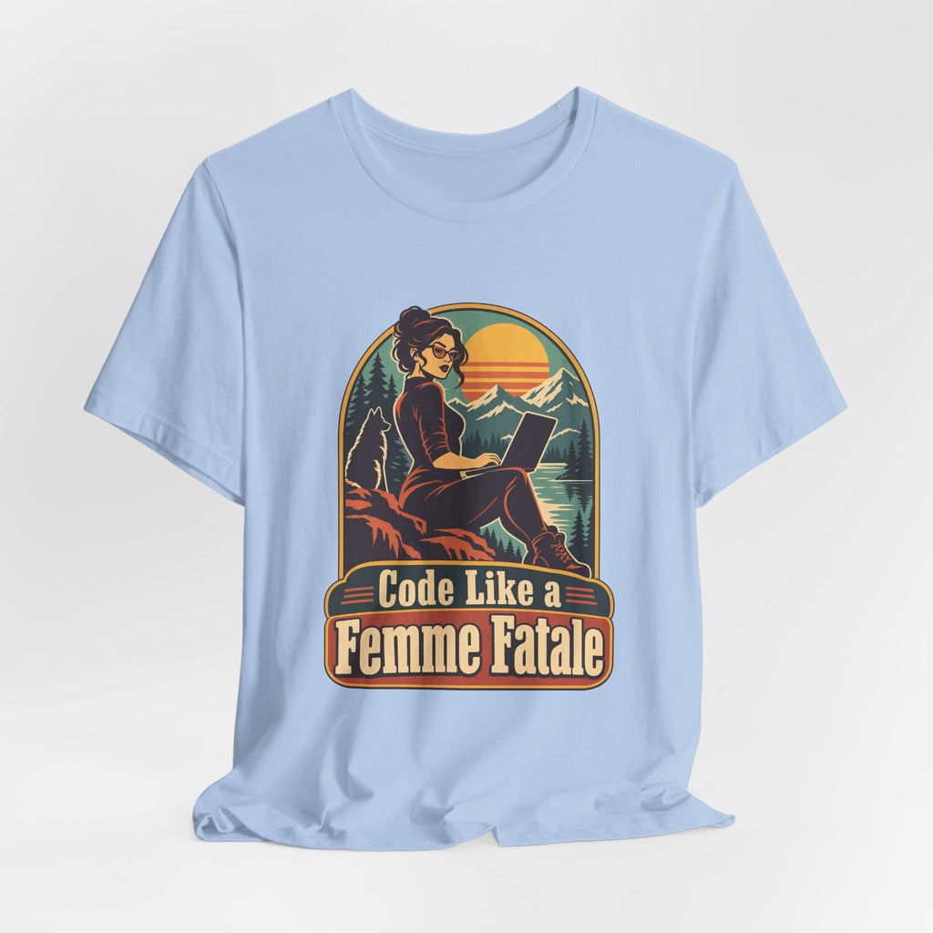 Code Like a Femme Fatale Funny Programmer T-Shirt