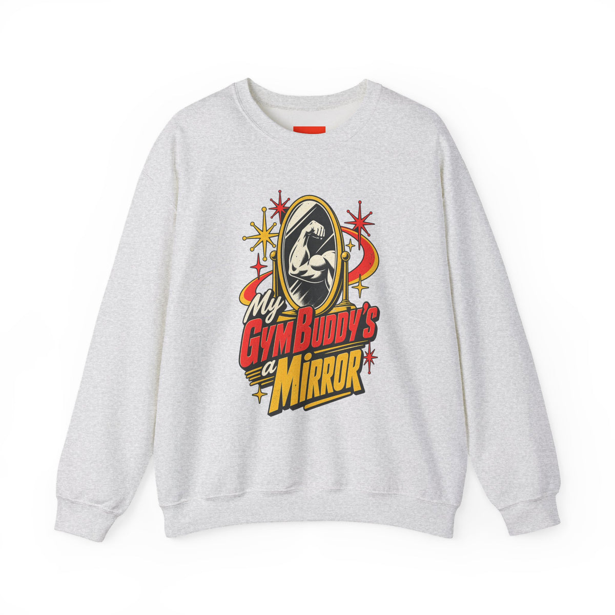 My Gym Buddy’s a Mirror Funny Fitness Sweatshirt