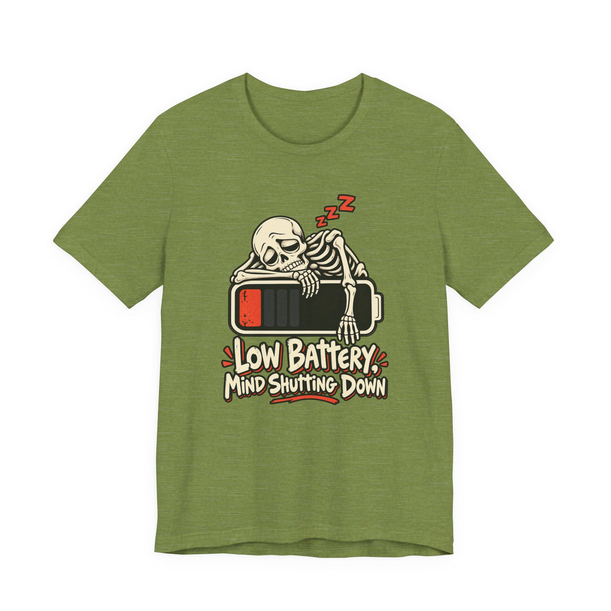 Low Battery, Mind Shutting Down Funny Self-Deprecating T-Shirt