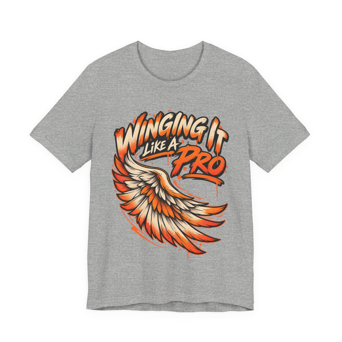 Winging It Like A Pro Funny Self-Deprecation T-Shirt