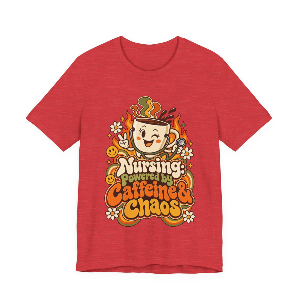 Nursing: Powered by Caffeine & Chaos Funny Nurse T-Shirt