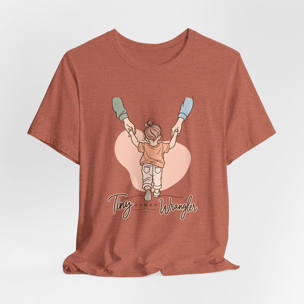 Tiny Human Wrangler Funny Parent T-Shirt