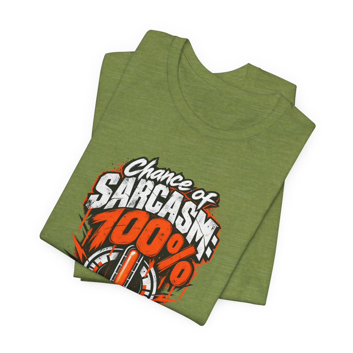 Chance of Sarcasm: 100% Funny Sarcastic Humor T-Shirt