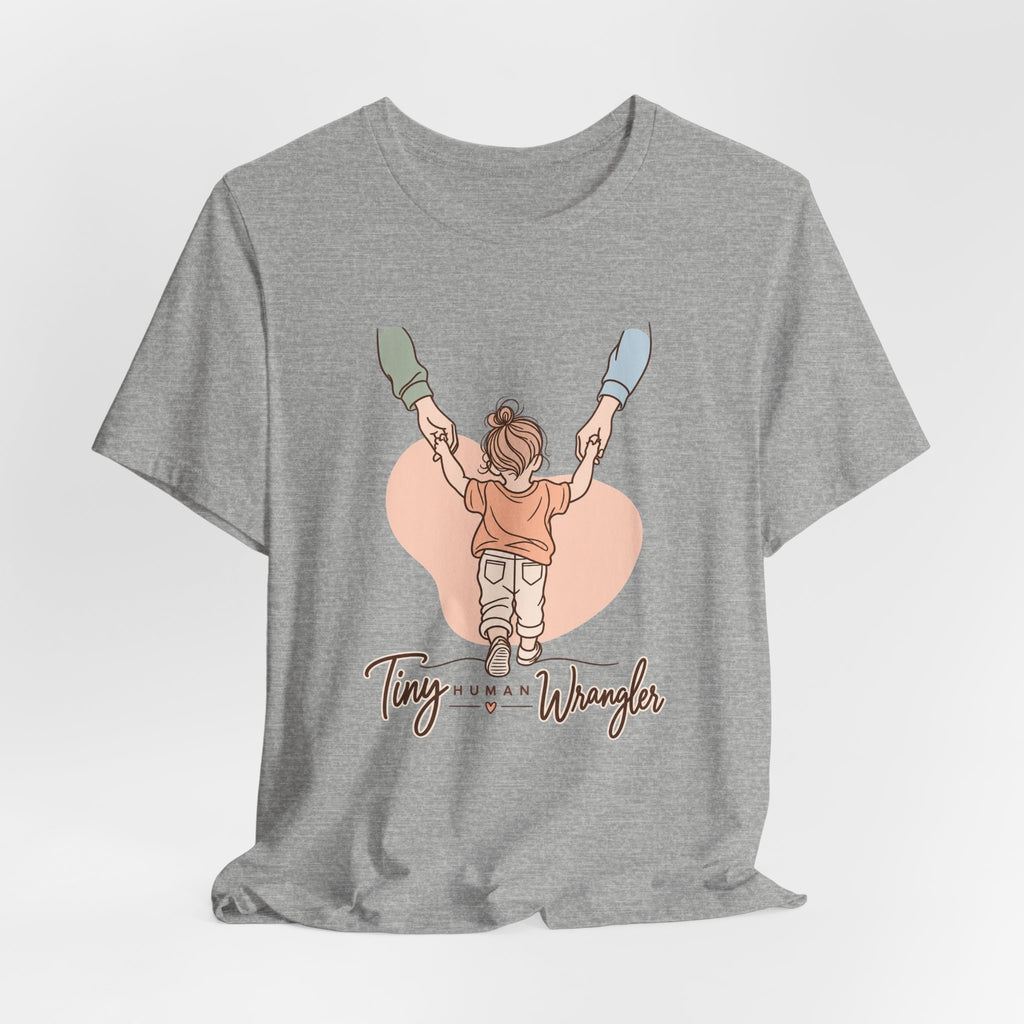 Tiny Human Wrangler Funny Parent T-Shirt