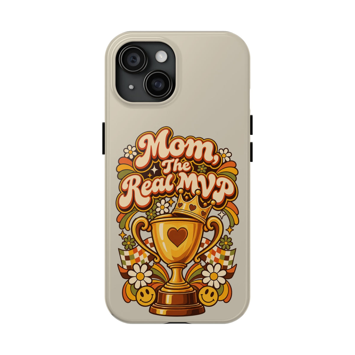 Phone Case — "Mom The Real MVP" Retro Trophy Design