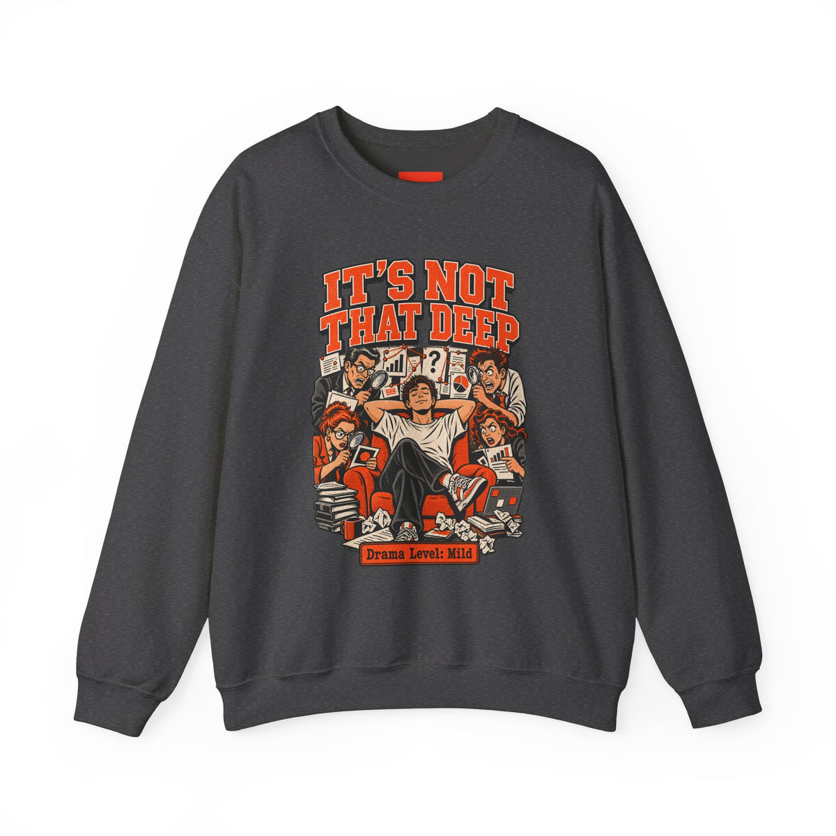 Drama Level: Mild Funny Sarcastic Humor Sweatshirt