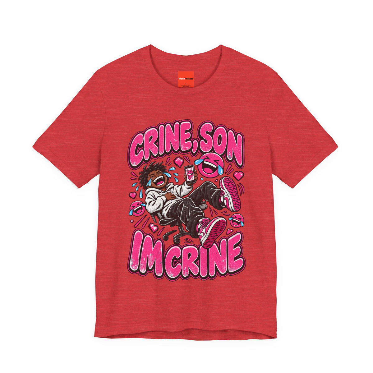 CRINE, SON IM CRINE Funny Y2K Graphic T-Shirt
