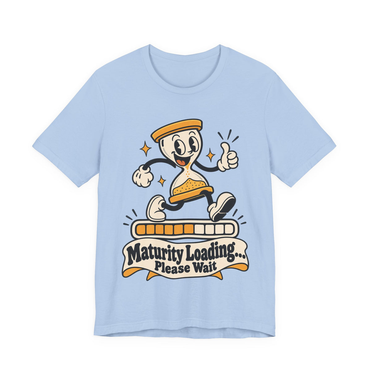 Maturity Loading... Please Wait Funny Self-Deprecating T-Shirt