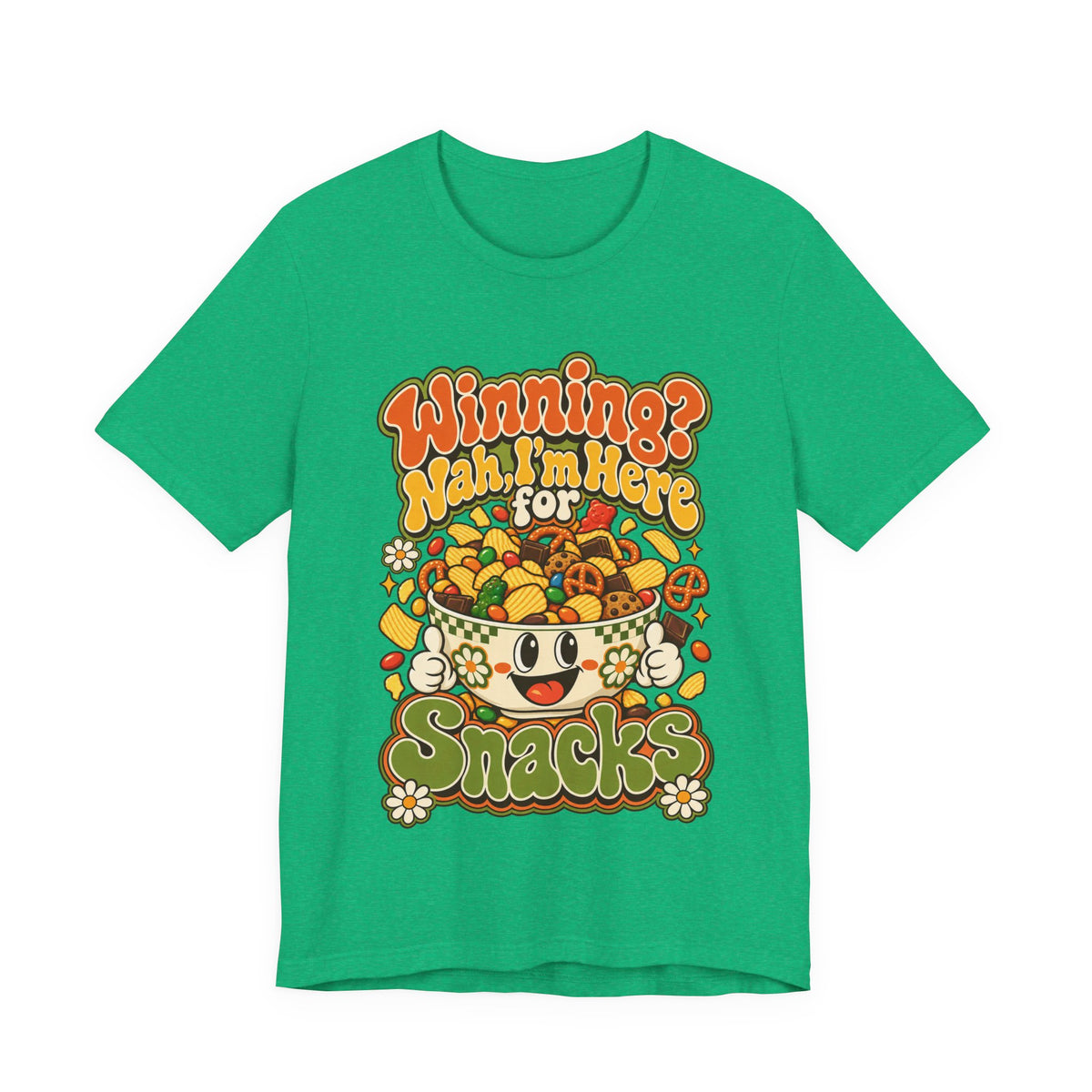 Winning? Nah, I’m Here for Snacks Funny Casual Party T-Shirt
