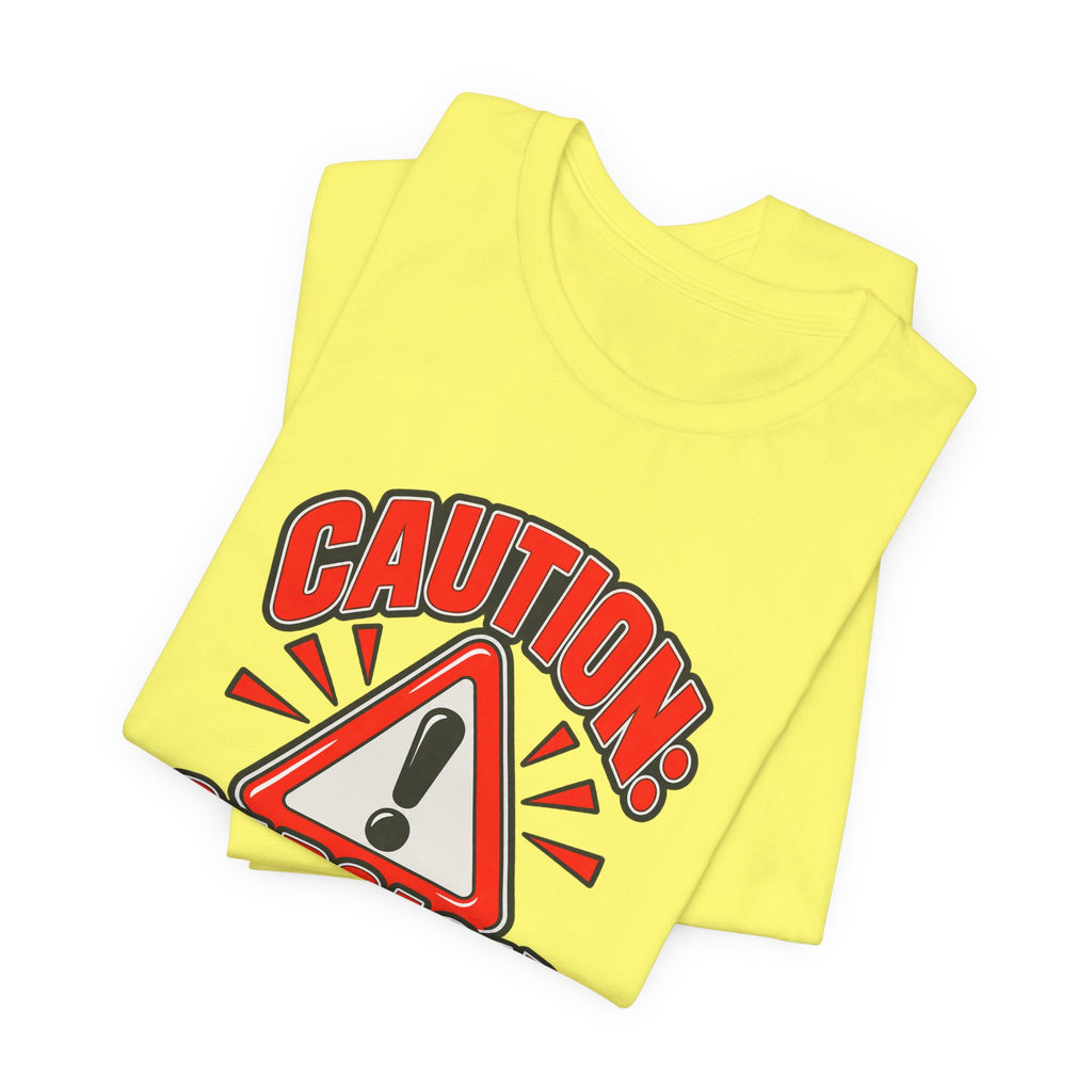 Caution: Sarcasm Included Funny Sarcastic Humor T-Shirt