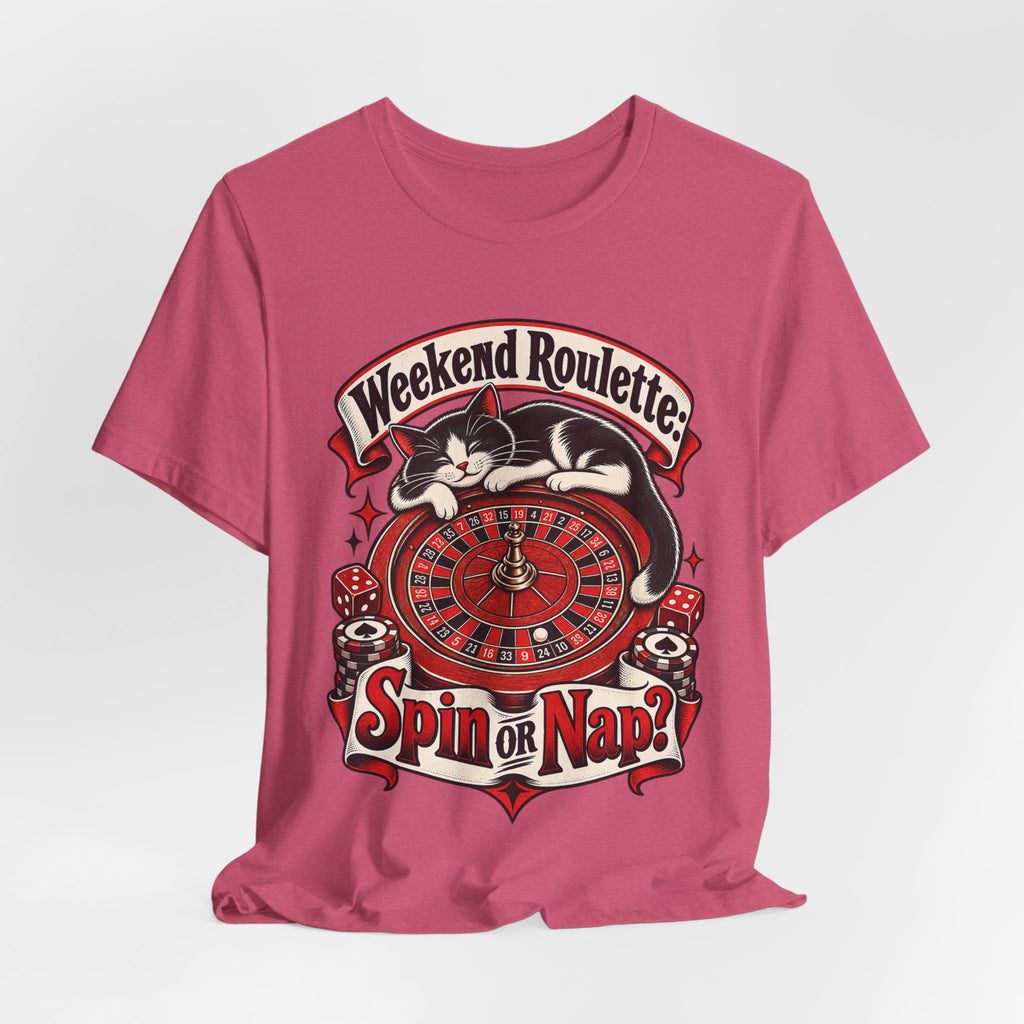 Weekend Roulette: Spin or Nap? Funny Casual Gambler T-Shirt
