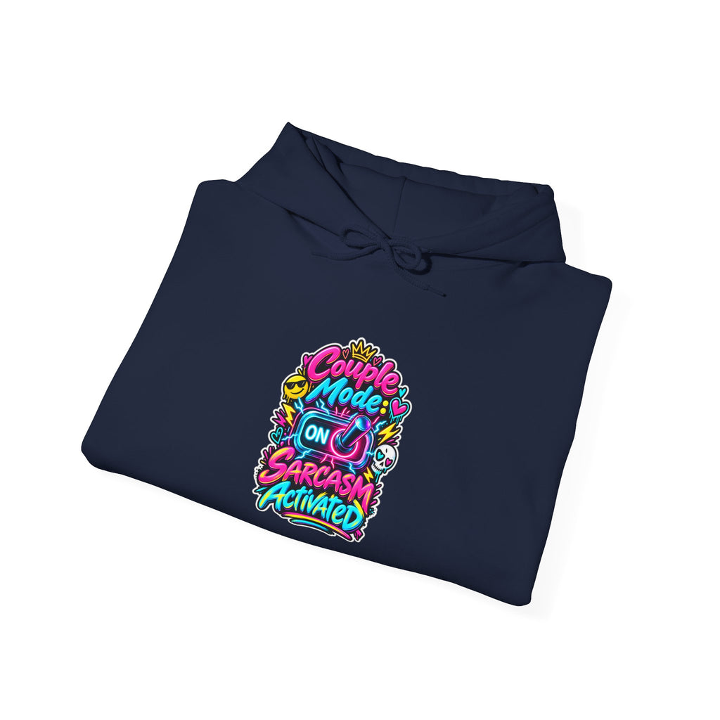 Couple Mode: Sarcasm Activated Funny Couples Hoodie