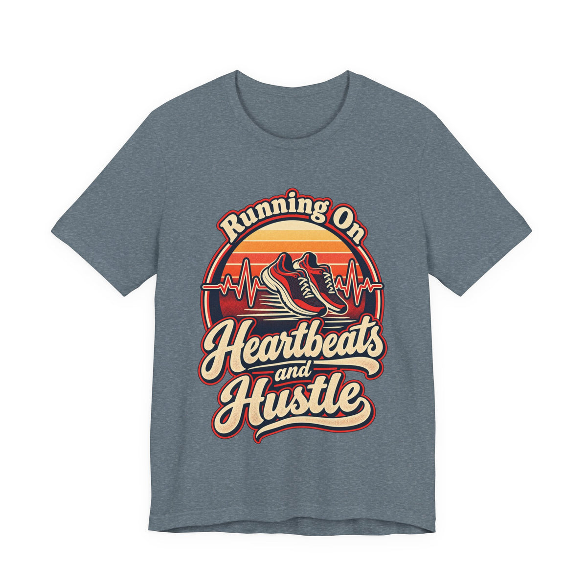 Running On Heartbeats and Hustle Funny Nurse T-Shirt