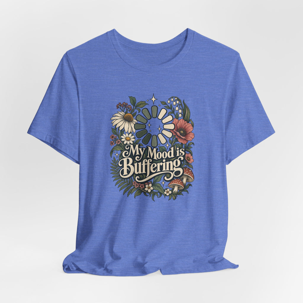 My Mood is Buffering Funny Tech T-Shirt