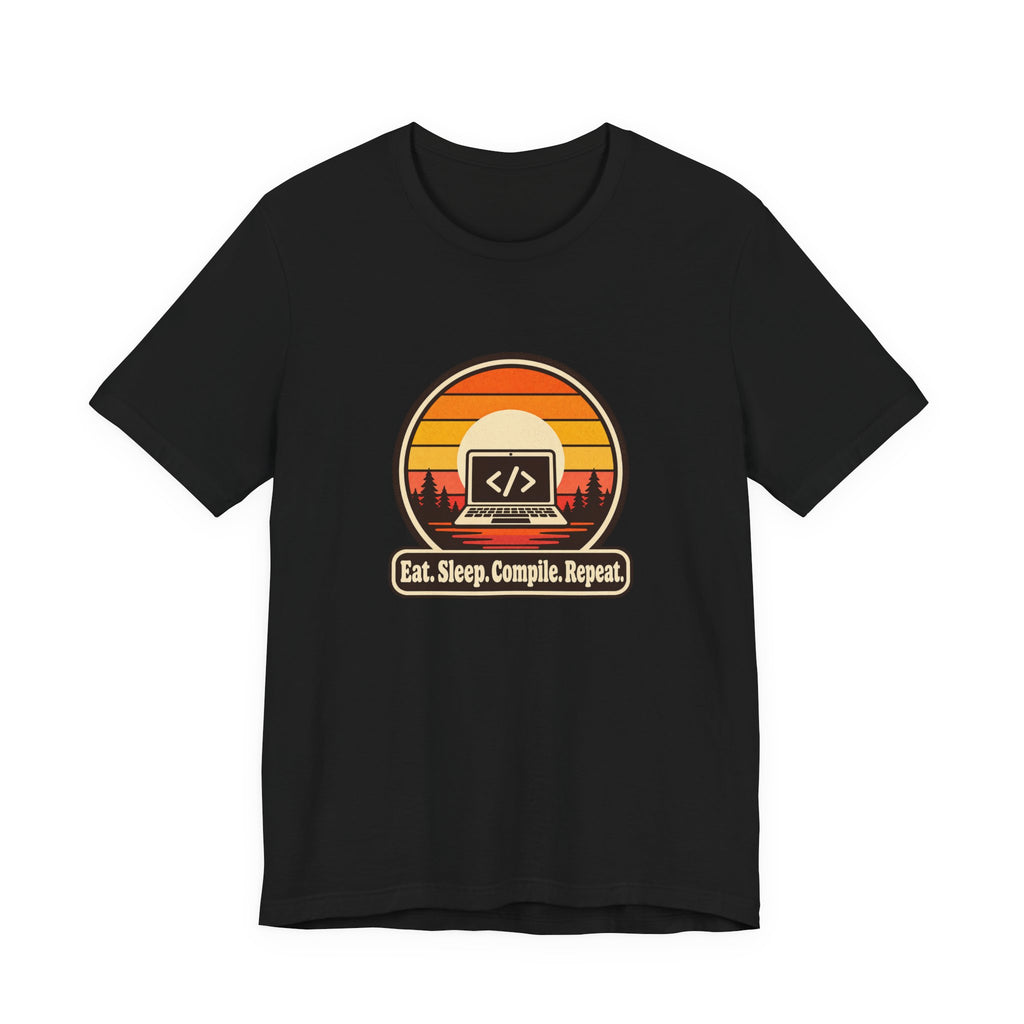 Eat Sleep Compile Repeat Funny Programmer T-Shirt
