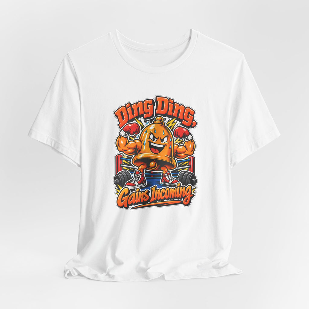 Ding Ding, Gains Incoming Funny Fitness T-Shirt