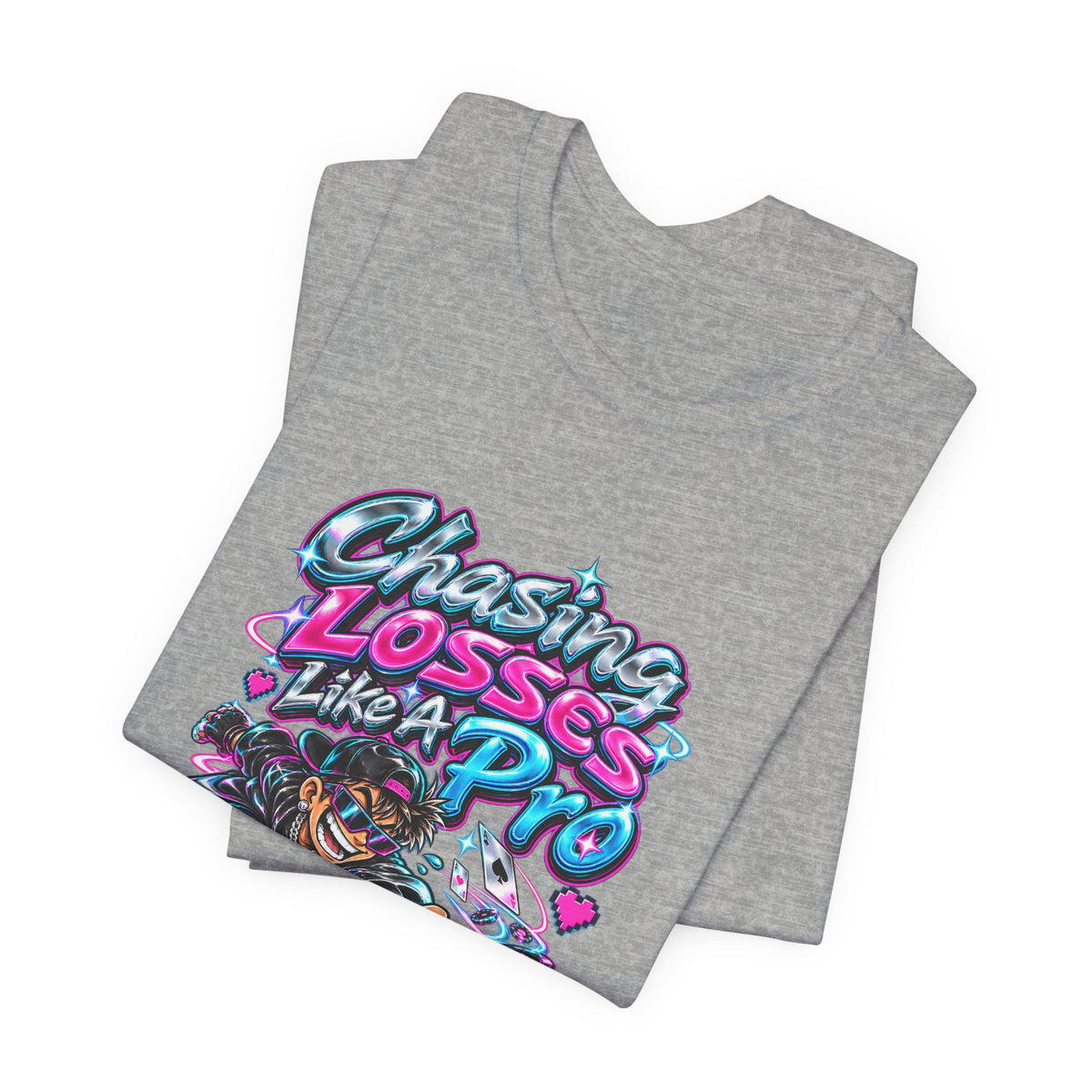 Chasing Losses Like A Pro Funny Poker T-Shirt