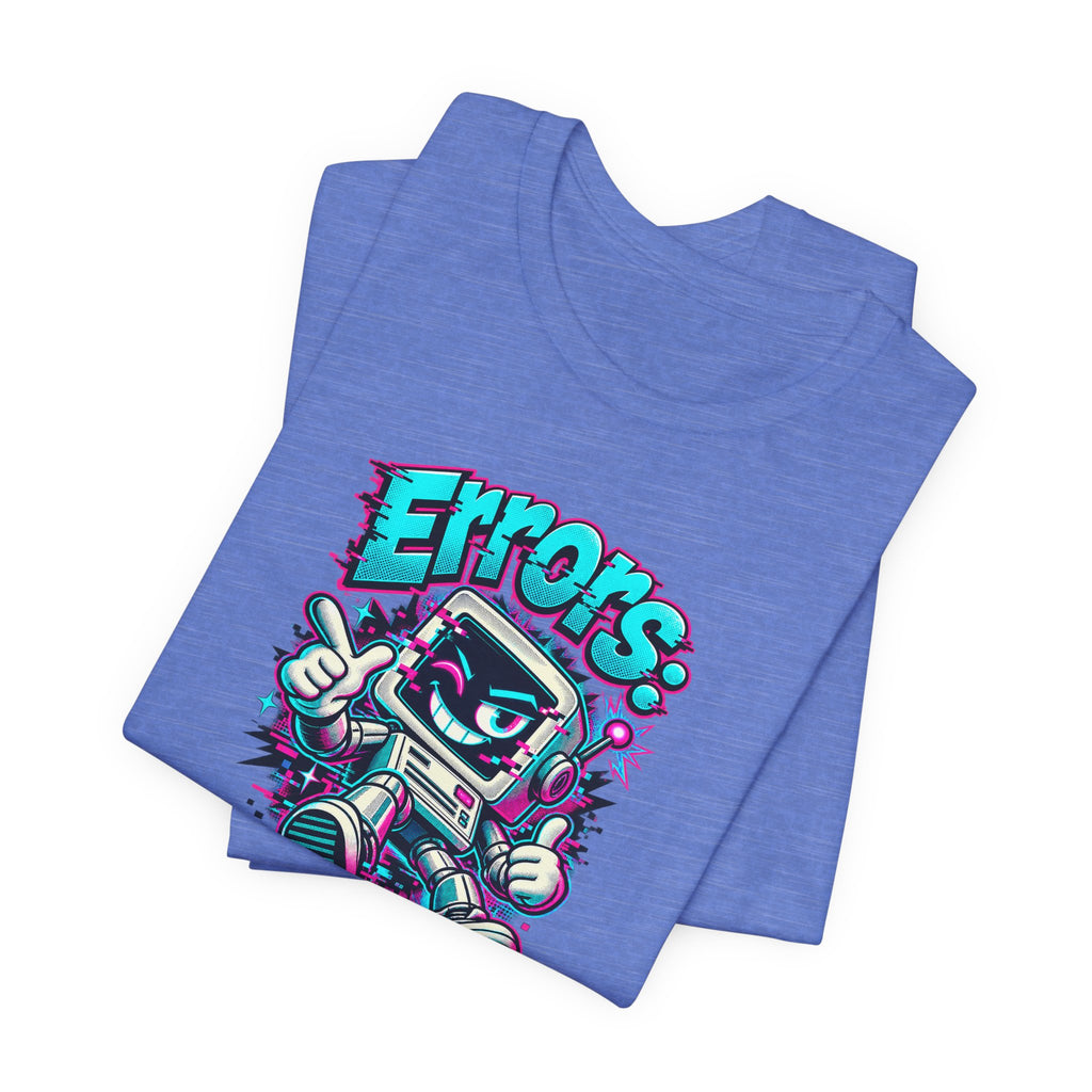 "Errors: The Bot’s Best Feature" Funny Programmer T-Shirt
