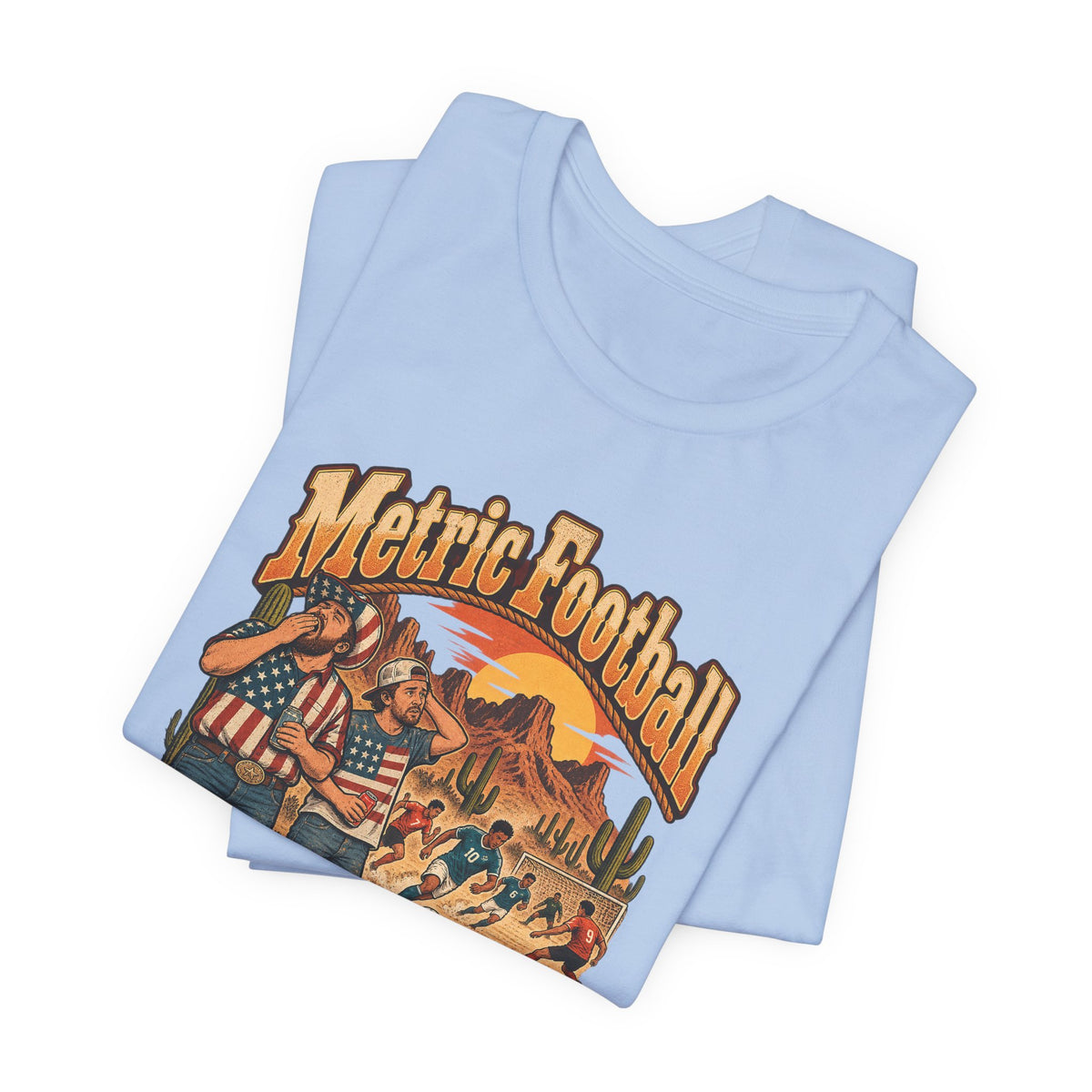 Metric Football Funny Western Ranch T-Shirt