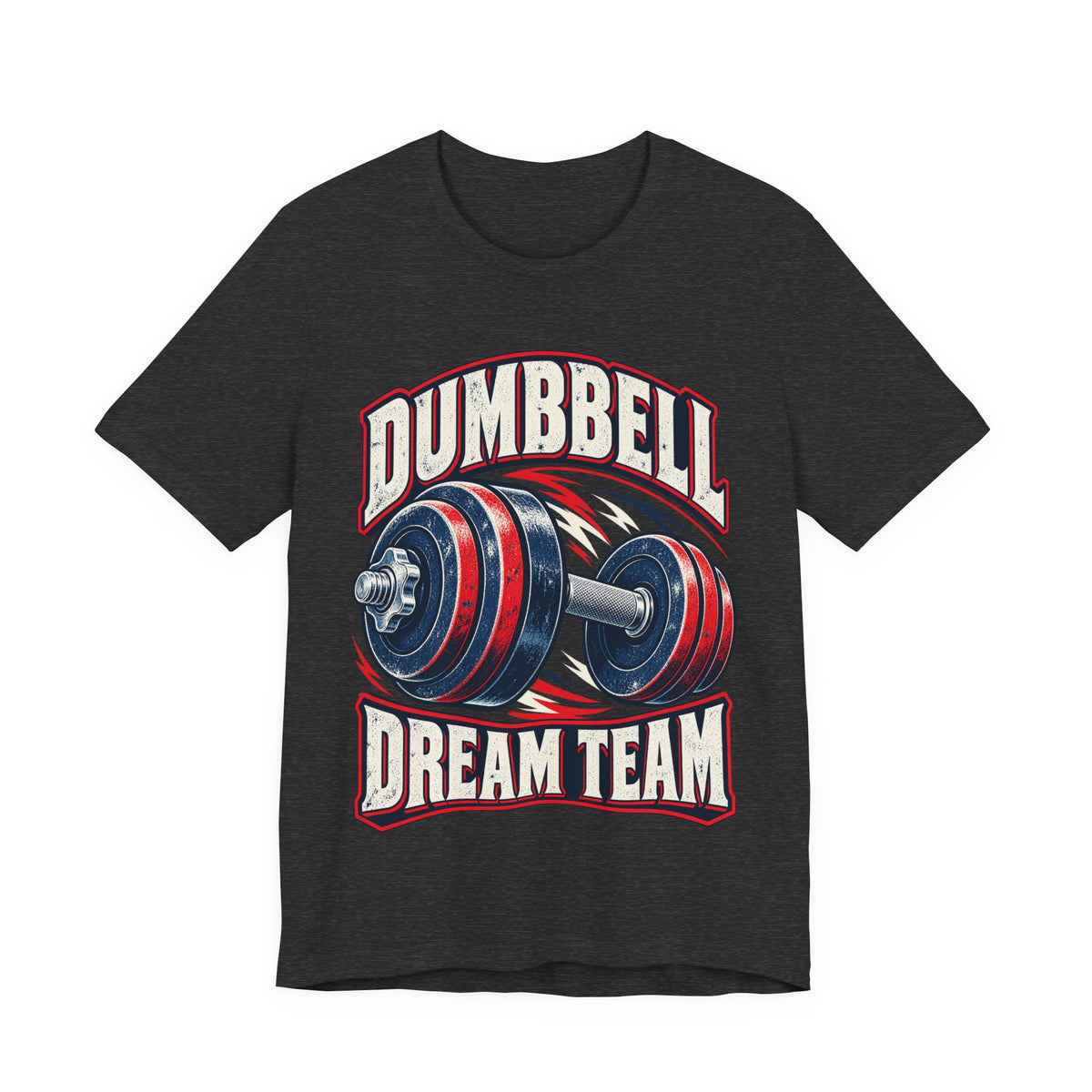 Dumbbell Dream Team Funny Fitness T-Shirt