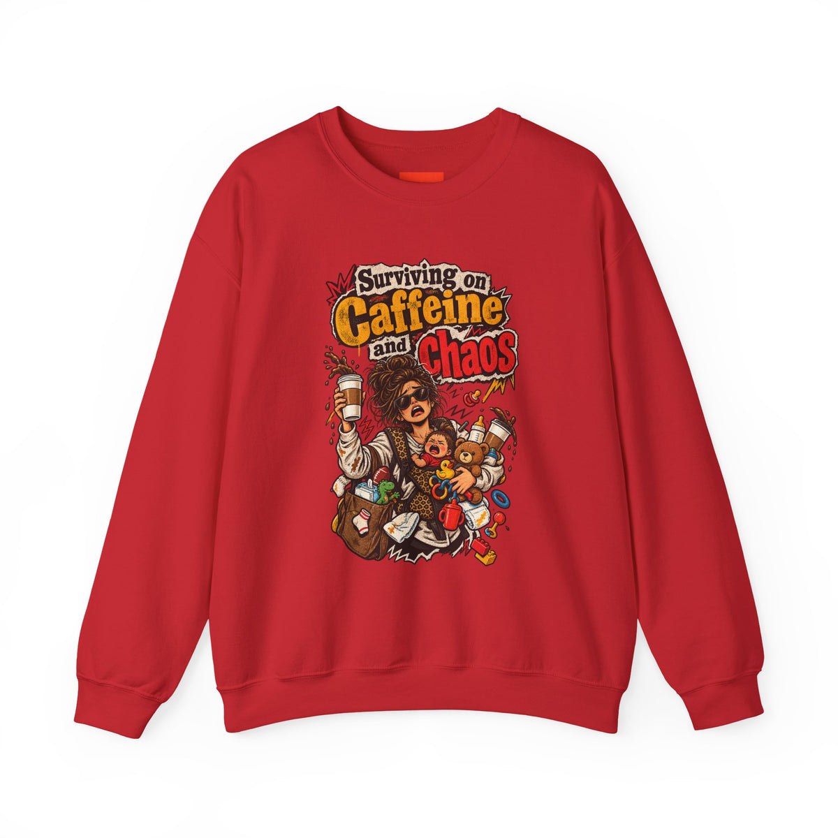 Surviving on Caffeine and Chaos Funny Parent Sweatshirt