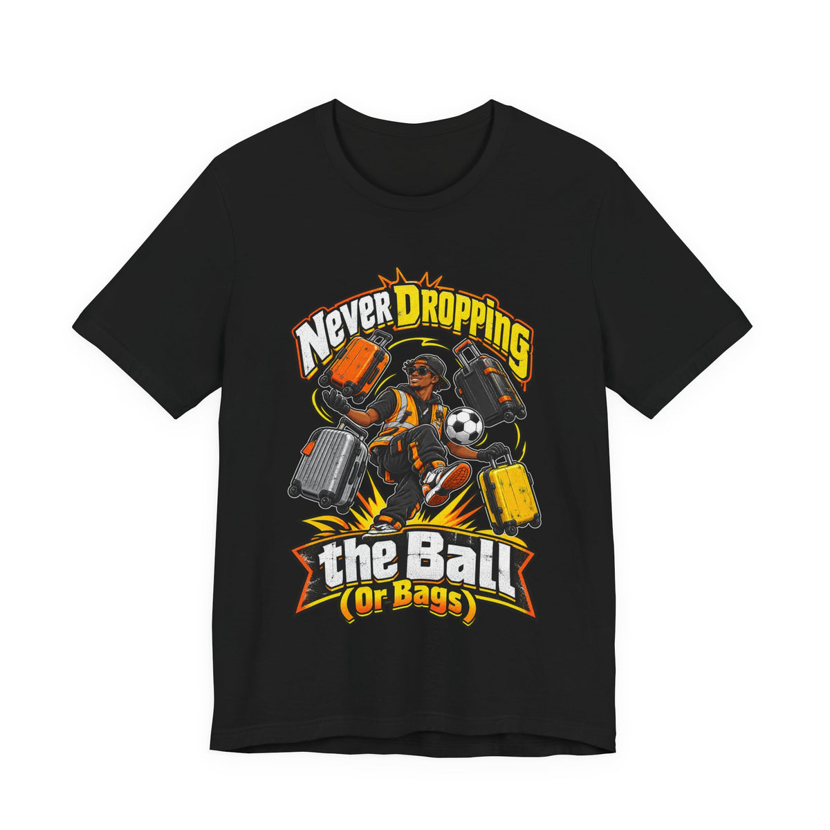 Never Dropping the Ball (Or Bags) Funny Baggage Handler T-Shirt