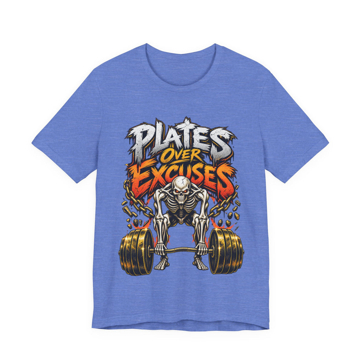 Plates Over Excuses Funny Weightlifting T-Shirt
