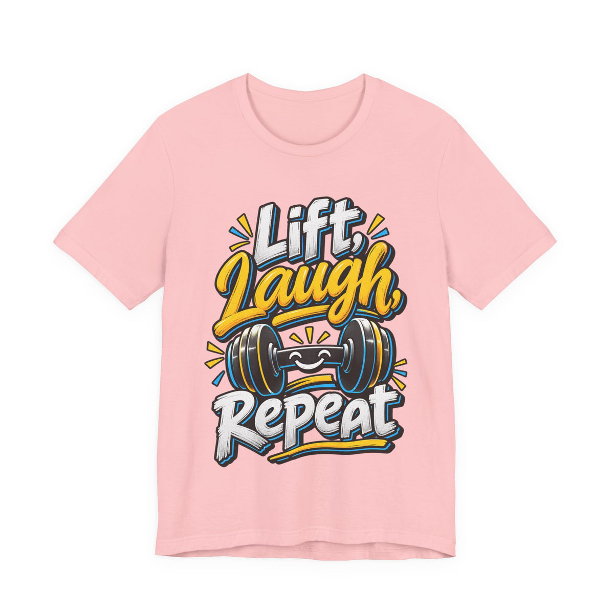 Lift, Laugh, Repeat Funny Fitness T-Shirt
