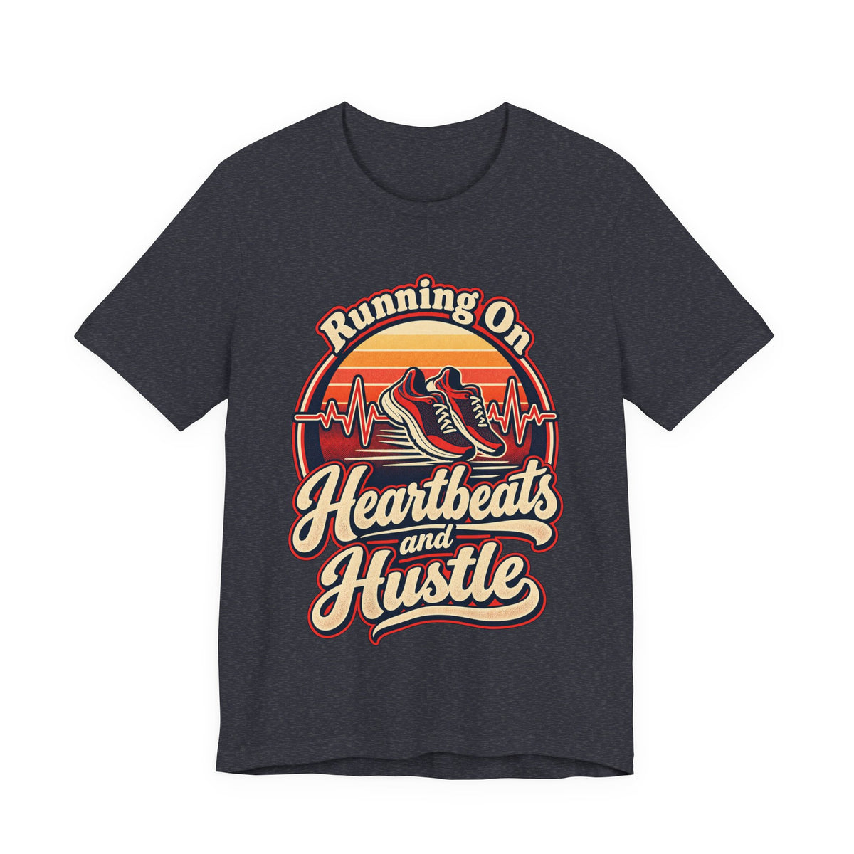 Running On Heartbeats and Hustle Funny Nurse T-Shirt